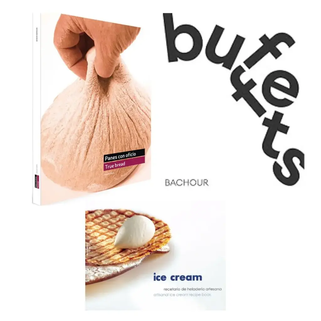 📚 PACK 6 : RECETARIO DE HELADERIA/BACHOUR BUFFETS/PANES DE OFICIO