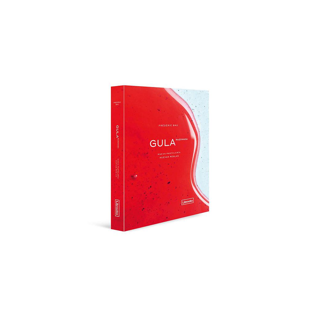 GULA RAZONADA - FRÉDÉRIC BAU