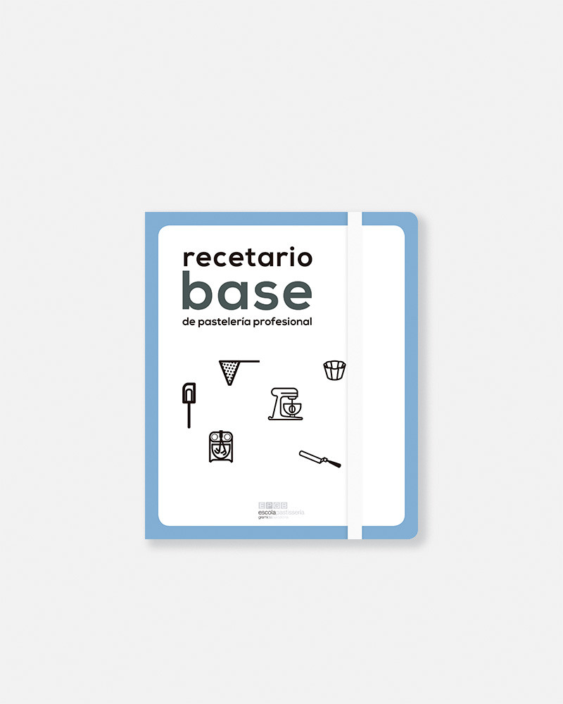 RECETARIO BASE DE PASTELERIA PROFESIONAL