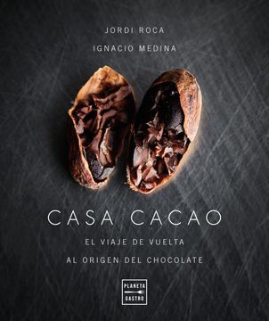 [VIL-017] CASA CACAO IGNACIO MEDINA Y JORDI ROCA