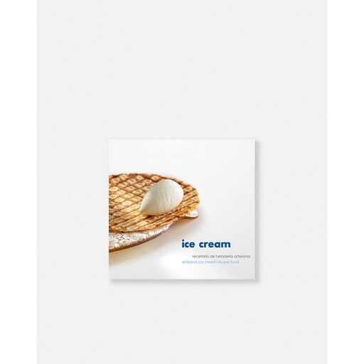 [VIL-020] ICE CREAM - RECETARIO DE HELADERIA ARTESANAL